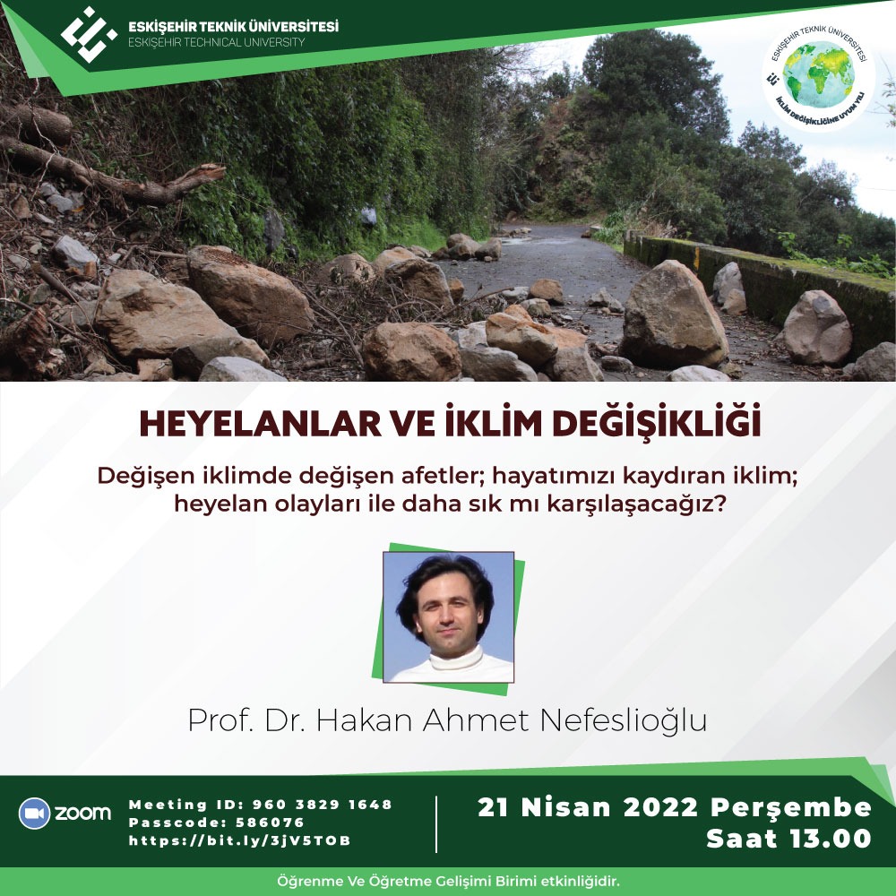 "Heyelanlar ve İklim Değişikliği" Konuşuldu